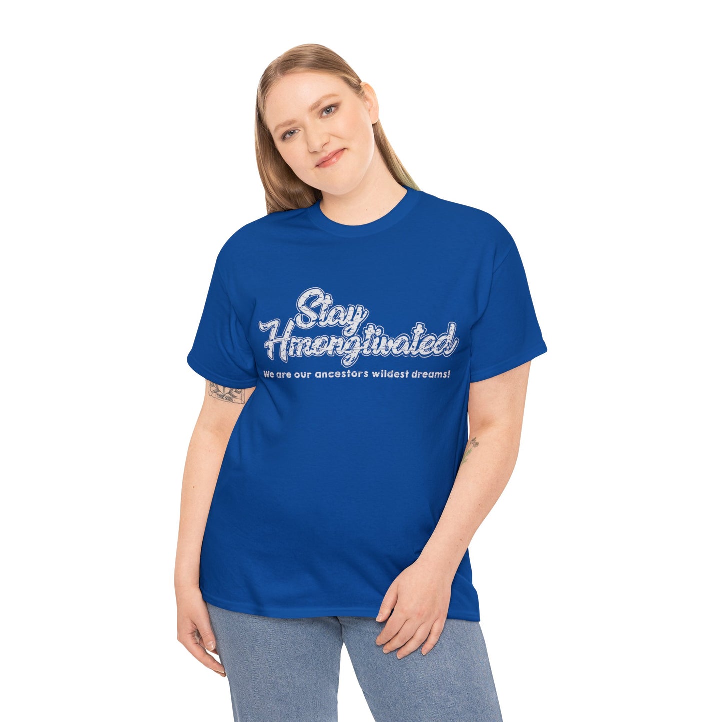 Stay Hmongtivated Exclusive T-shirt Gift