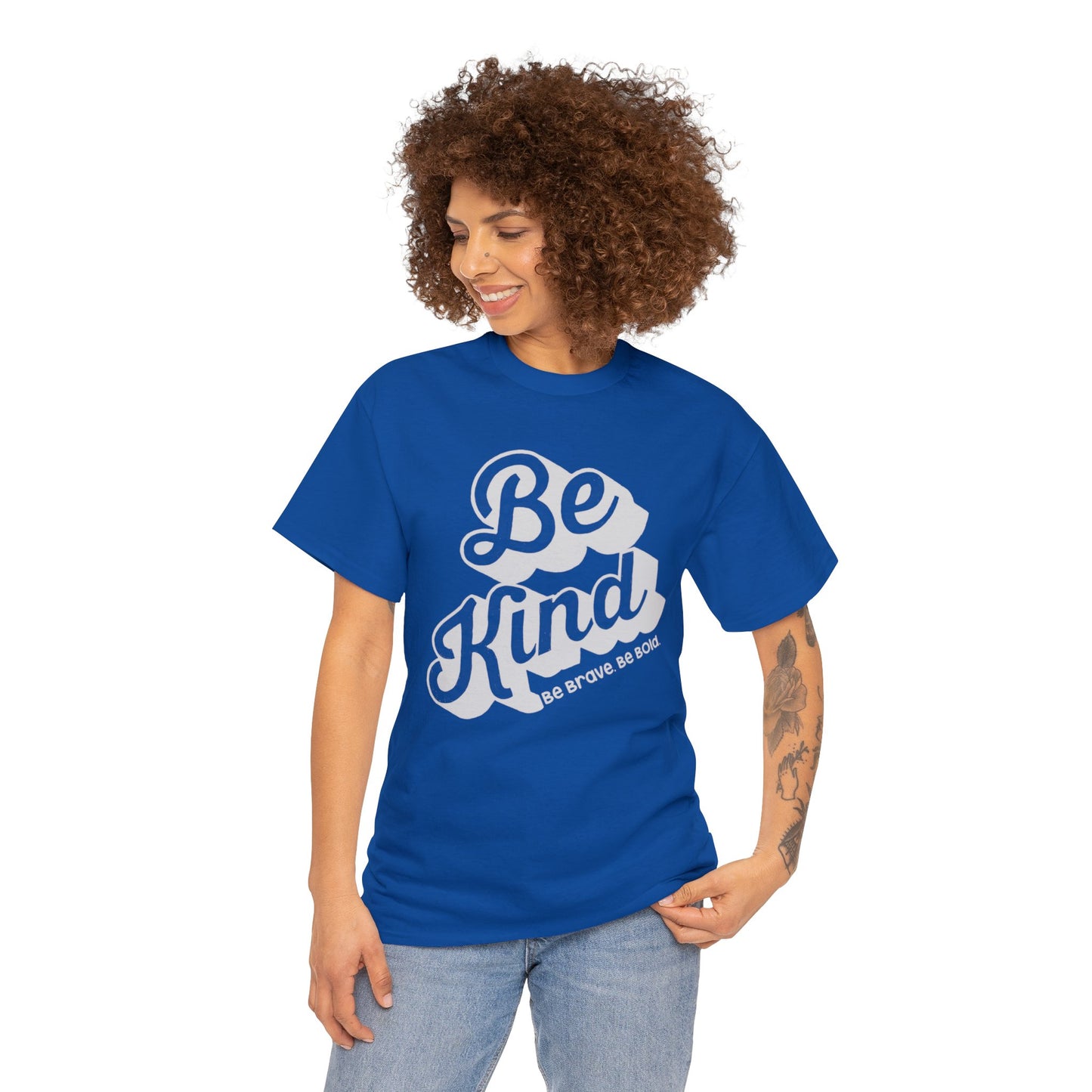 Be Kind Be Brave Be Bold T-shirt Gift mens womens