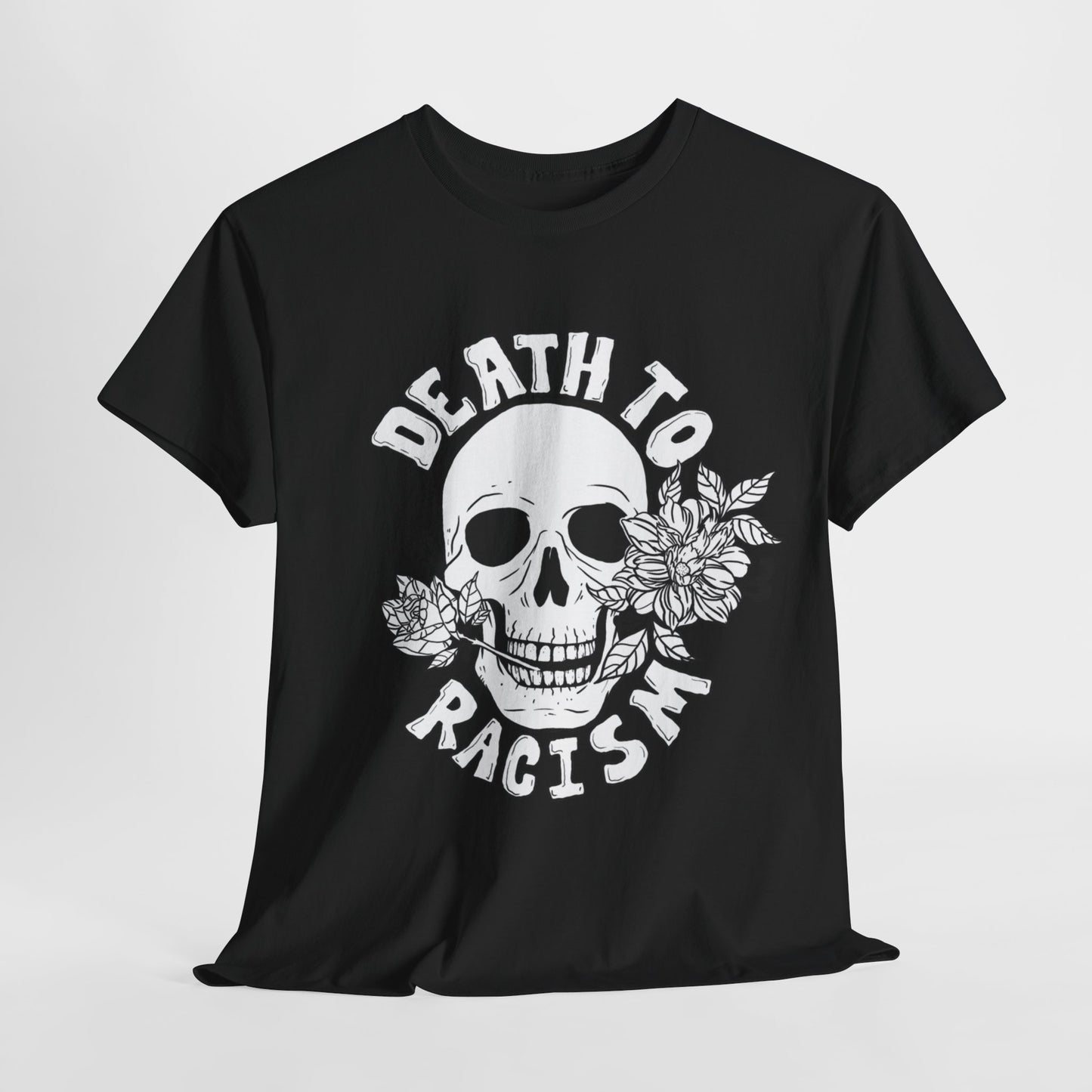 Death to Racism T-shirt