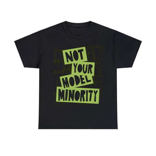 Not Your Model Minority Exclusive T-shirt Gift anti-racism stop asian hate diversity inclusion equity