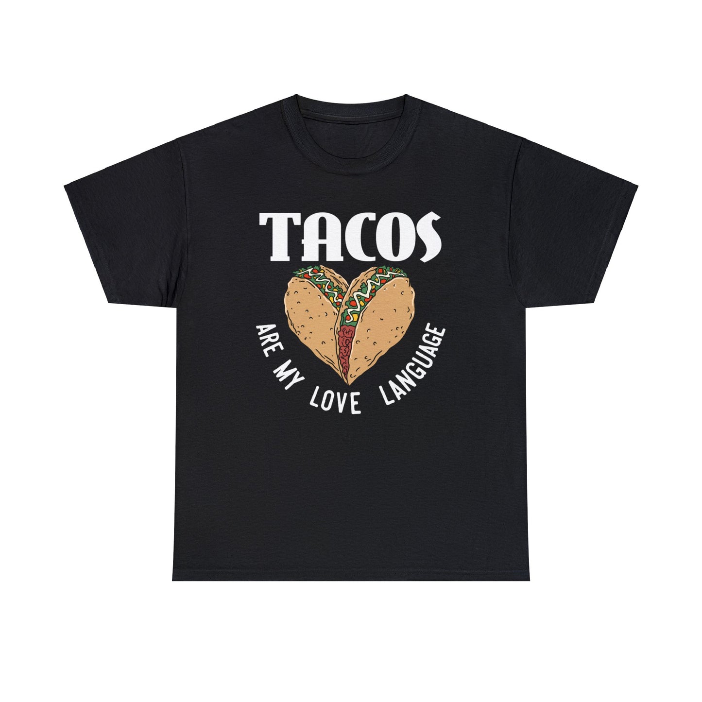 Tacos are my love language Exclusive T-shirt Gift man and woman fashion