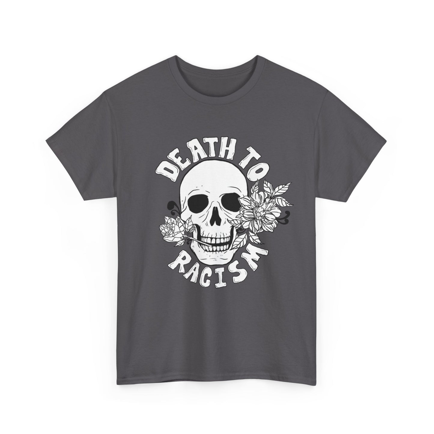 Death to Racism T-shirt