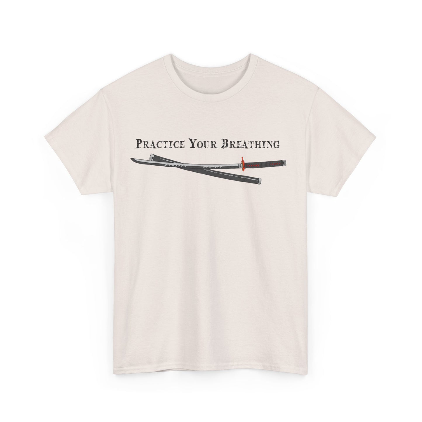 Practice Your Breathing T-shirt