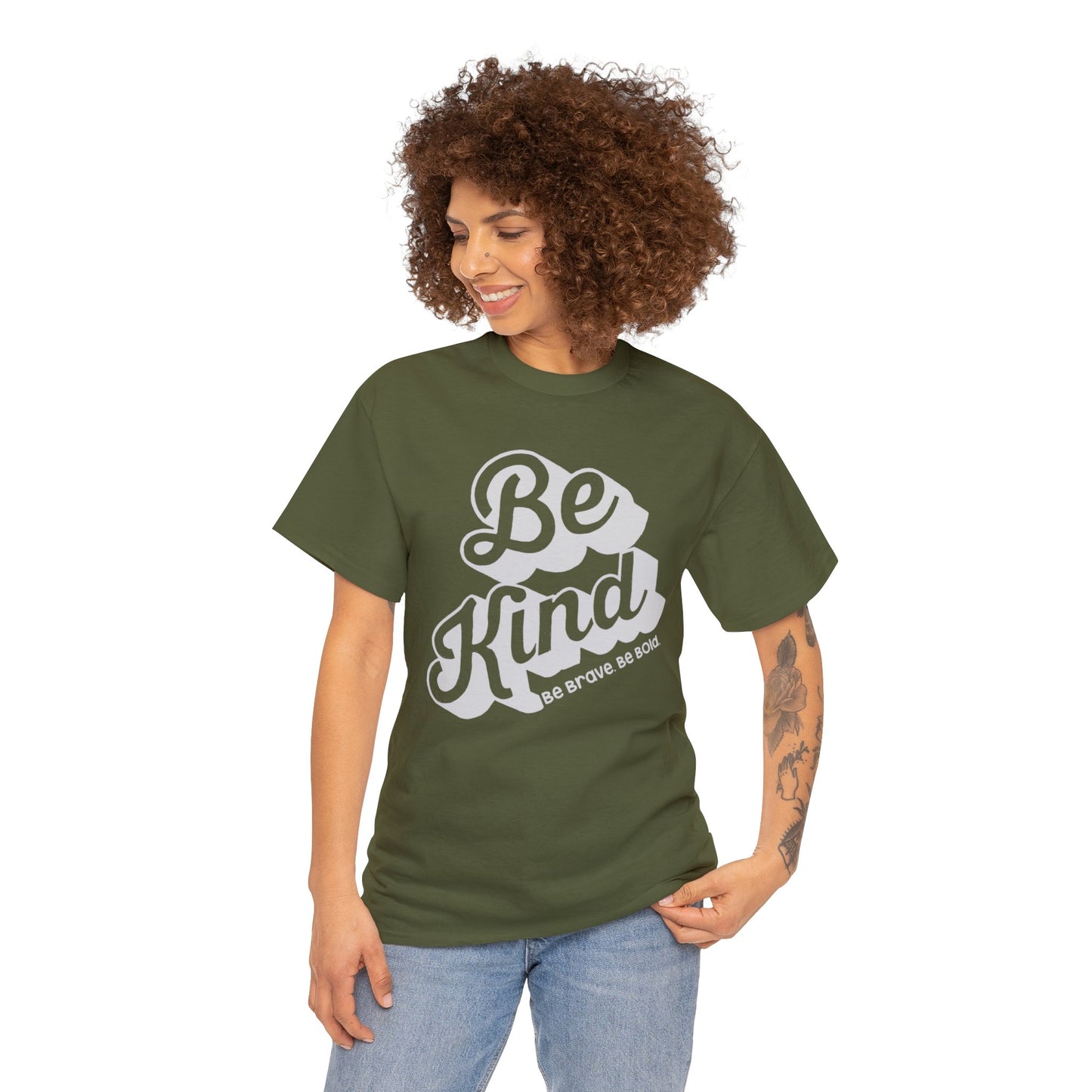 Be Kind Be Brave Be Bold T-shirt Gift mens womens