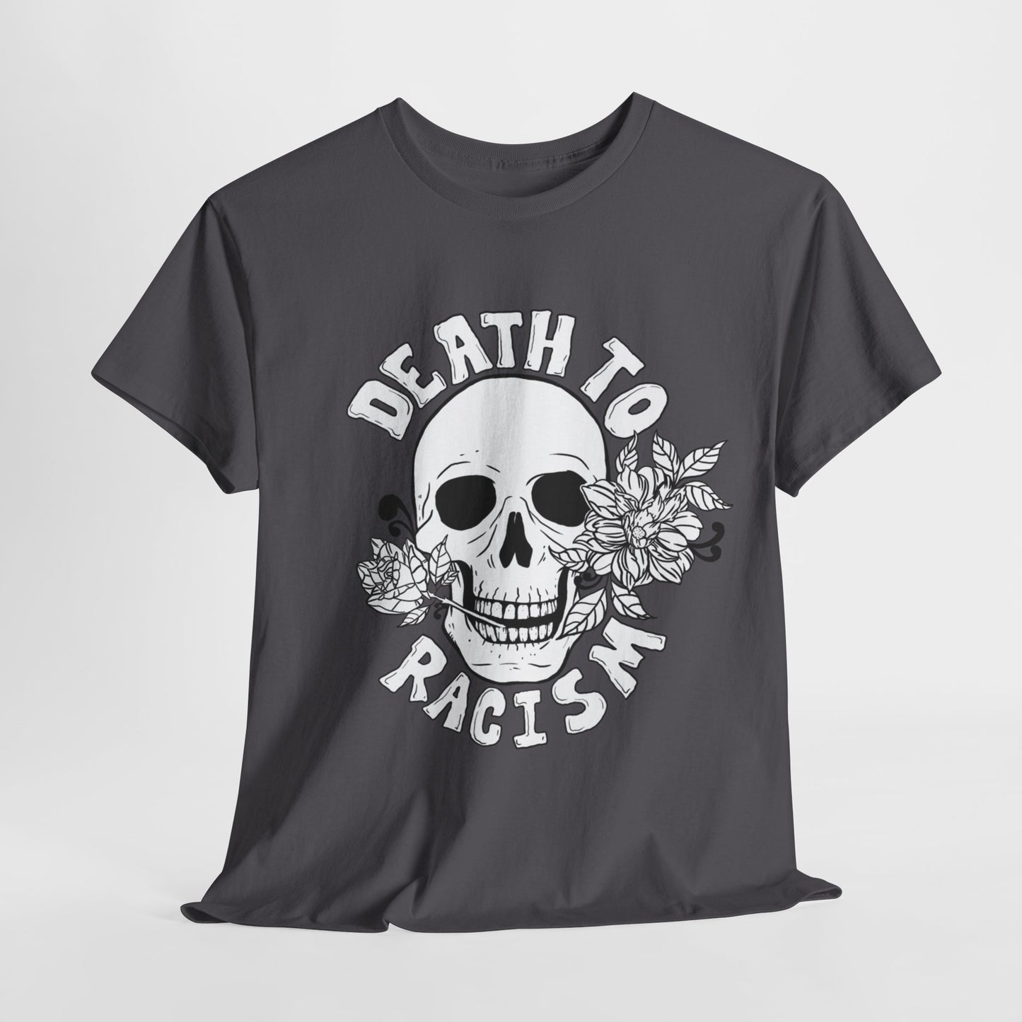 Death to Racism T-shirt