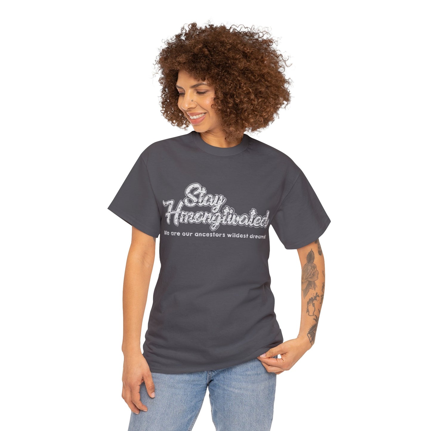 Stay Hmongtivated Exclusive T-shirt Gift