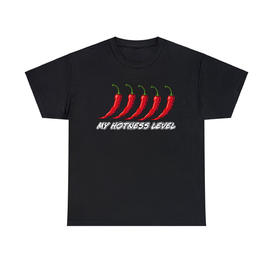 My hotness level T-shirt Gift mens womens