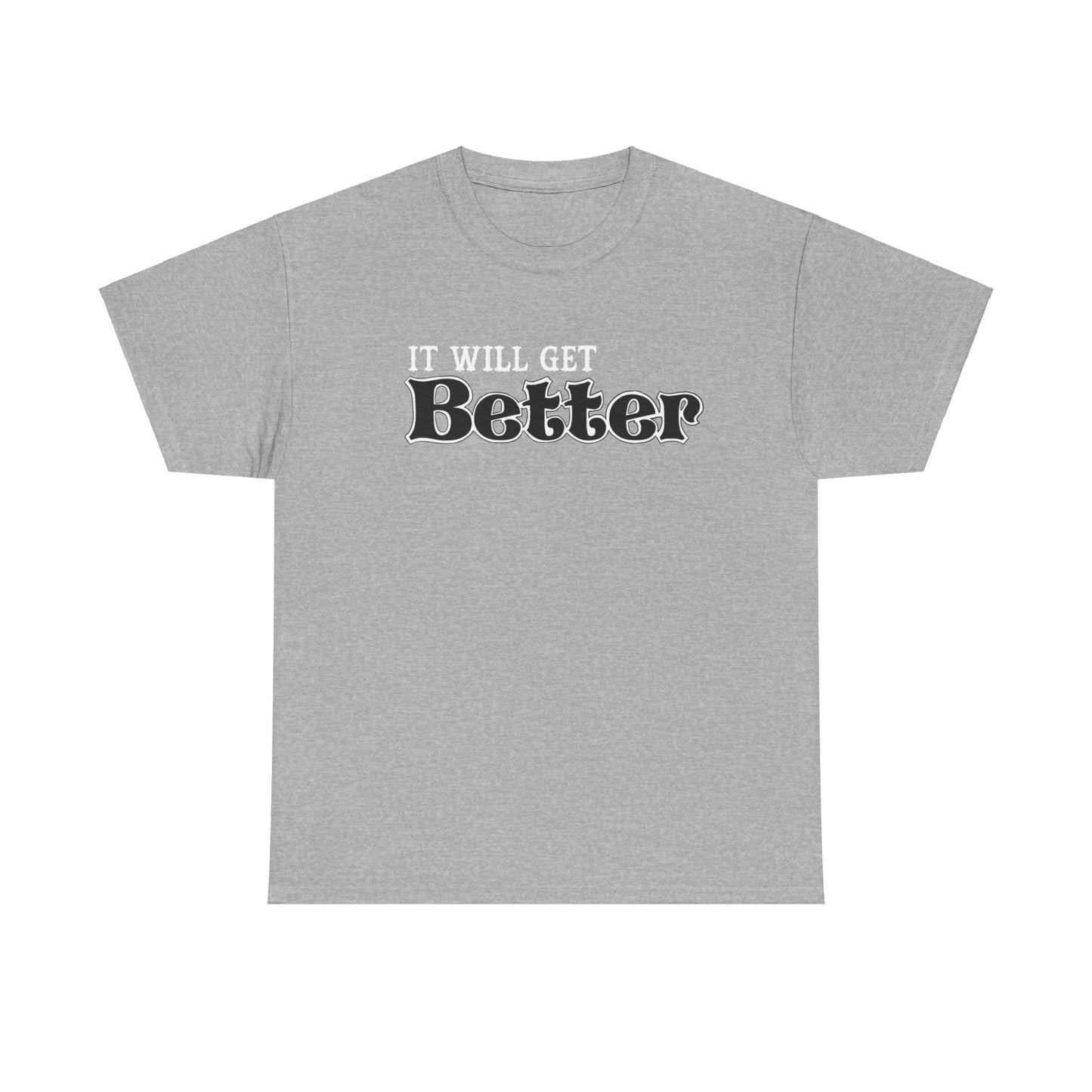 It Will Get Better Breathing T-shirt