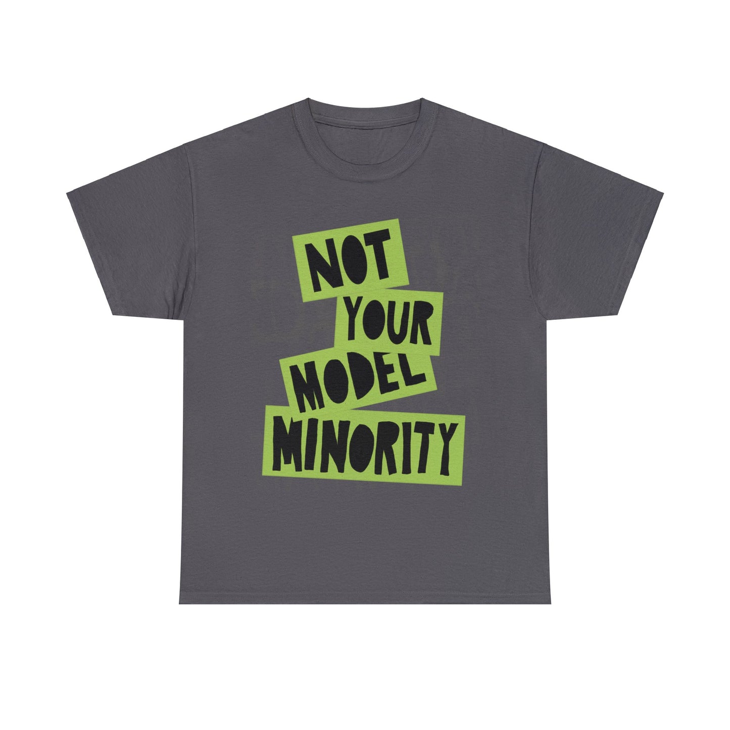 Not Your Model Minority Exclusive T-shirt Gift anti-racism stop asian hate diversity inclusion equity