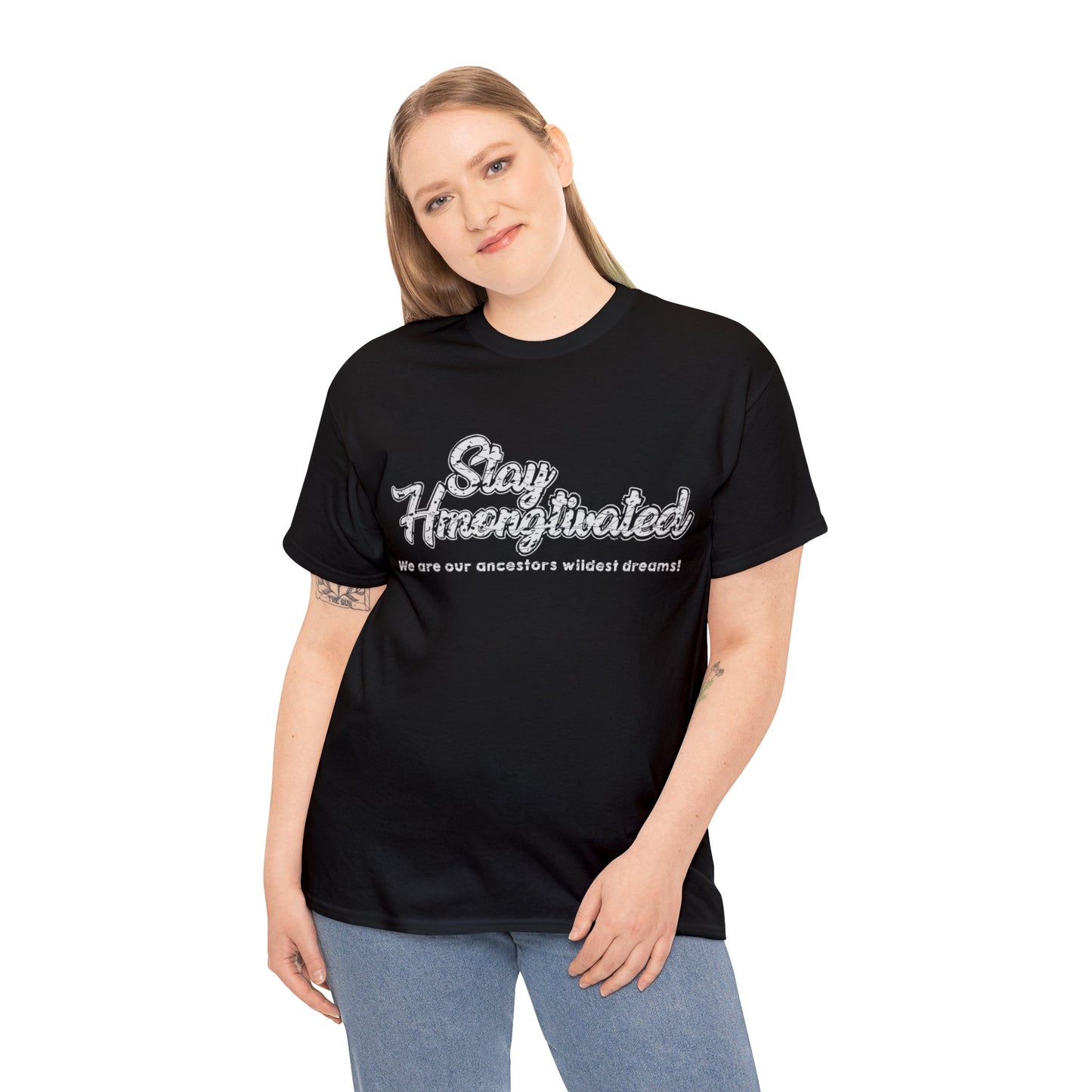 Stay Hmongtivated Exclusive T-shirt Gift