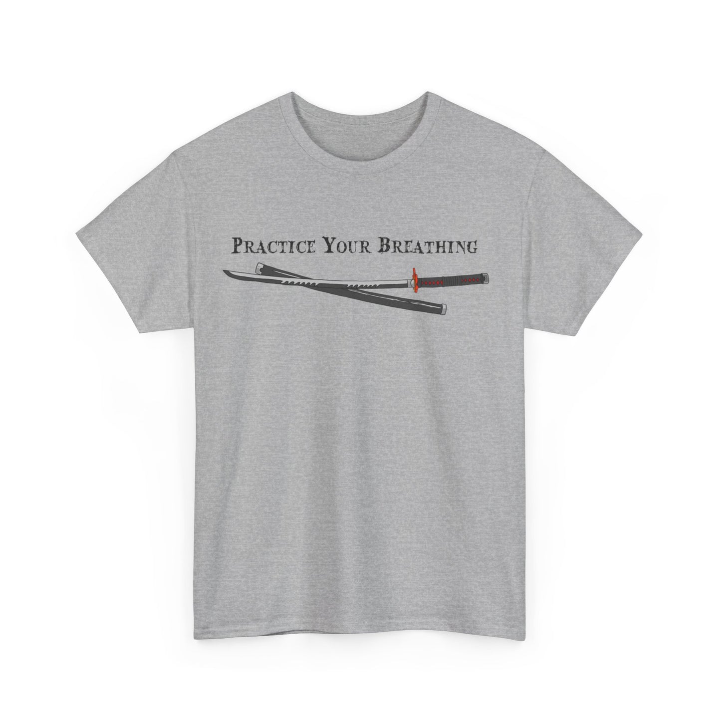 Practice Your Breathing T-shirt